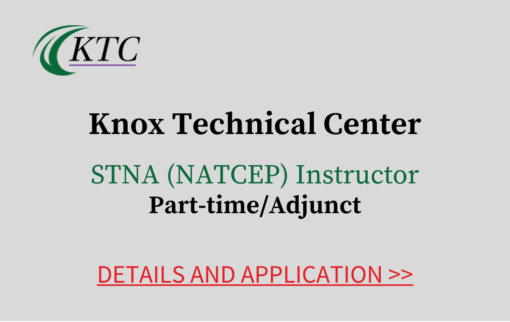 Knox Technical Center STNA NATCEP Instructor Part time adjunct Details and Application