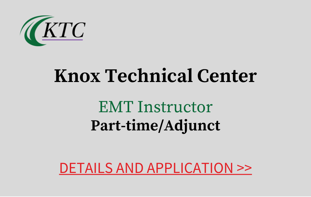 Knox Technical Center EMT Instructor Part time adjunct Details and Application