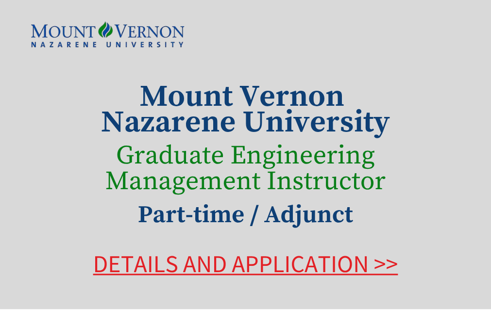Mount Vernon Nazarene University Graduate Engineering Management Instructor Part time Adjunct Details and Application