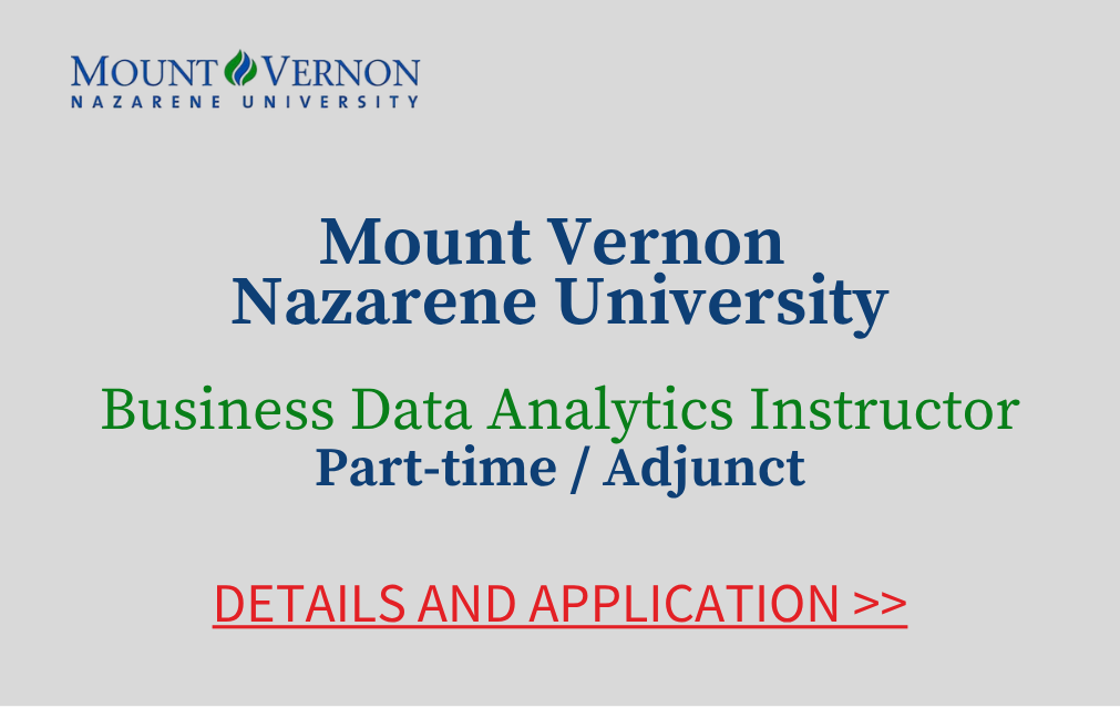 Mount Vernon Nazarene University Business Data Analytics Instructor Part time Adjunct Details and Application