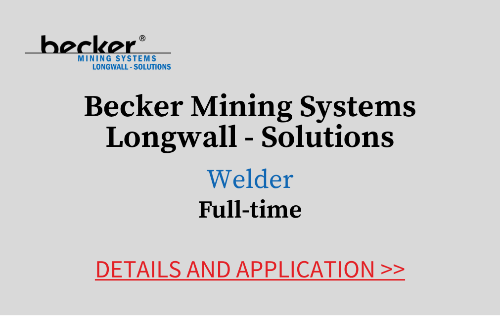 Becker Mining Systems Longwall Solutions Welder Full-time Details and Application