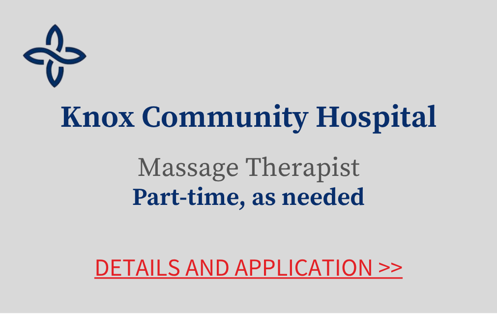 Knox Community Hospital Massage Therapist part time as needed Details and Application