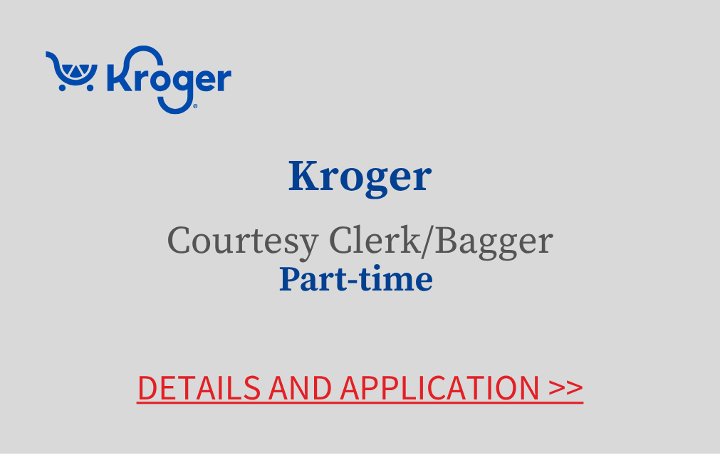 Kroger Courtesy Clerk Bagger Part time Details and Application