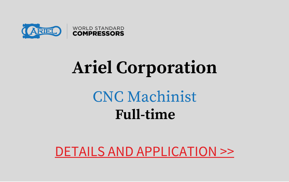 Ariel Corporation CNC Machinist Full time Details and Application