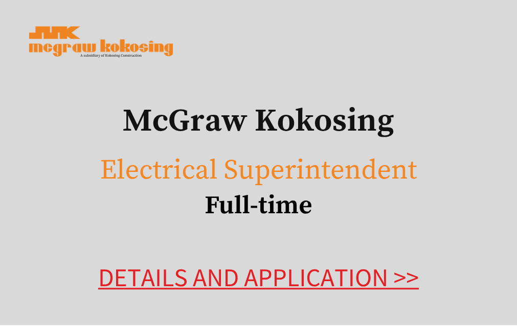 McGraw Kokosing Electrical Superintendent Full time Details and application