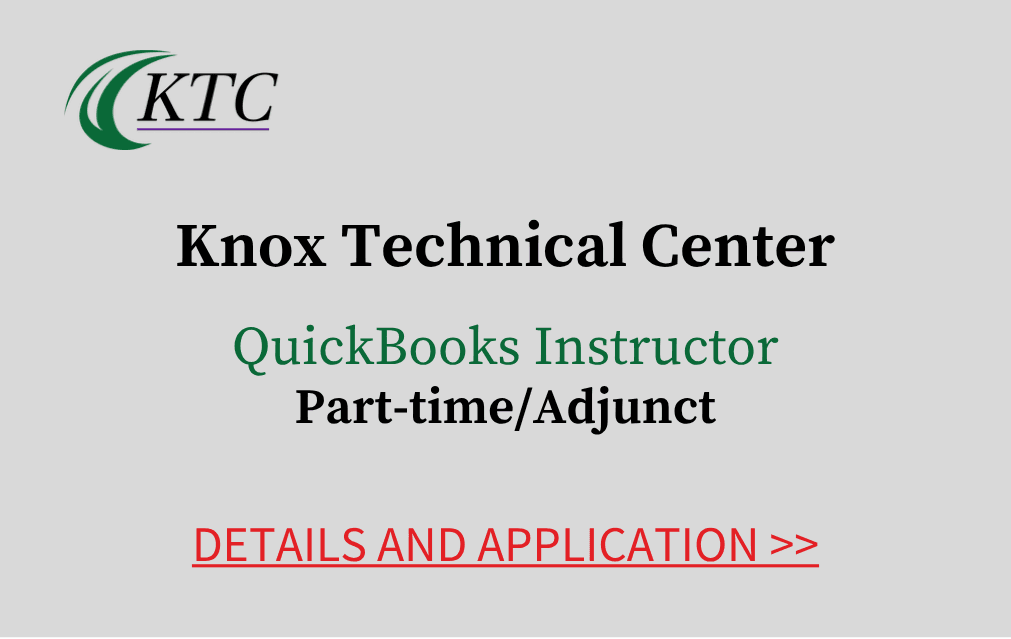 Knox Technical Center QuickBooks Instructor Part time adjunct Details and application