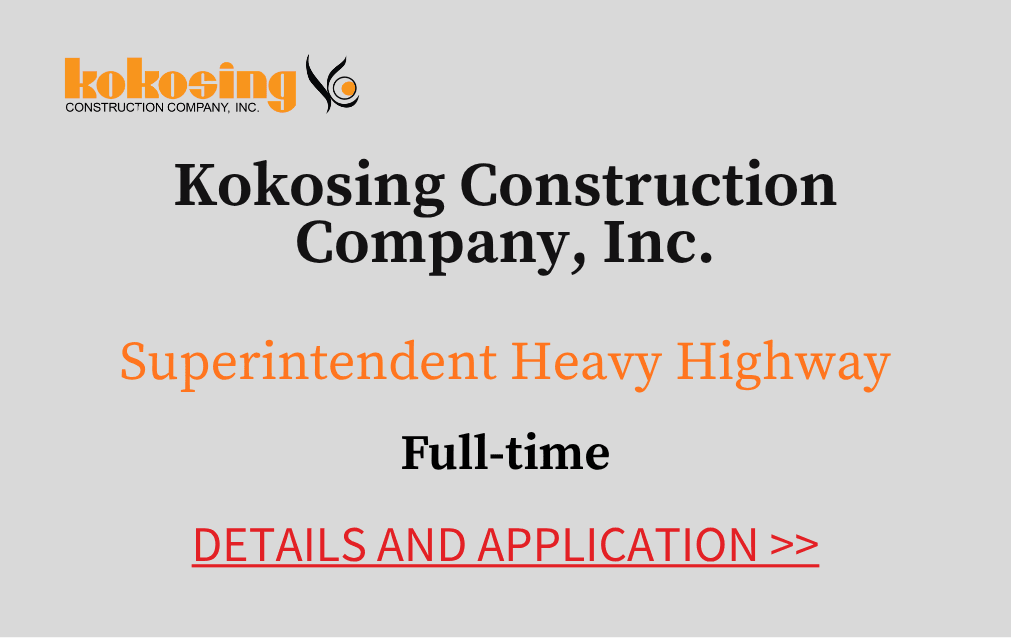 Kokosing Construction Company Inc Superintendent Heavy Highway Full time Details and application