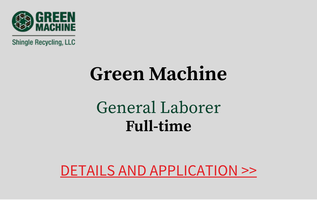 Green Machine General Laborer Full time Details and application