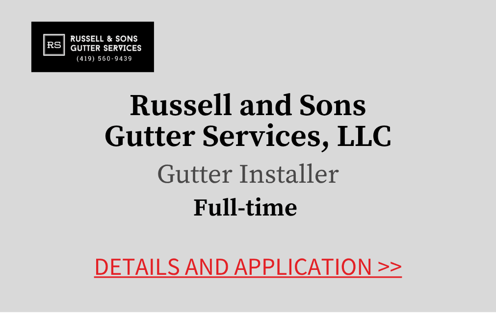 Russell and Sons Gutter Services LLC Gutter Installer Full time Details and application