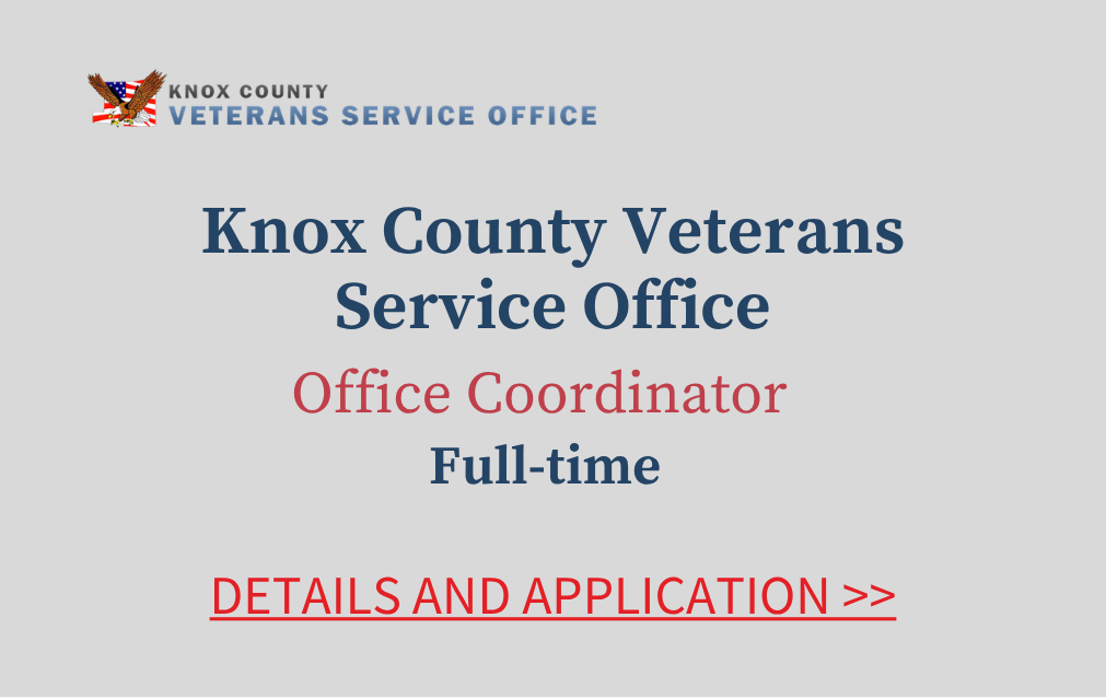 Knox County Veterans Service Office Office Coordinator Full time Details and application