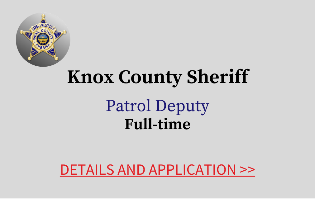 Knox County Sheriff Patrol Deputy Full time Details and application