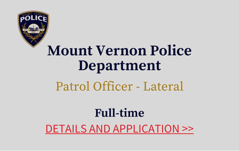 Mount Vernon Police Department Patrol Officer Lateral Full time Details and application